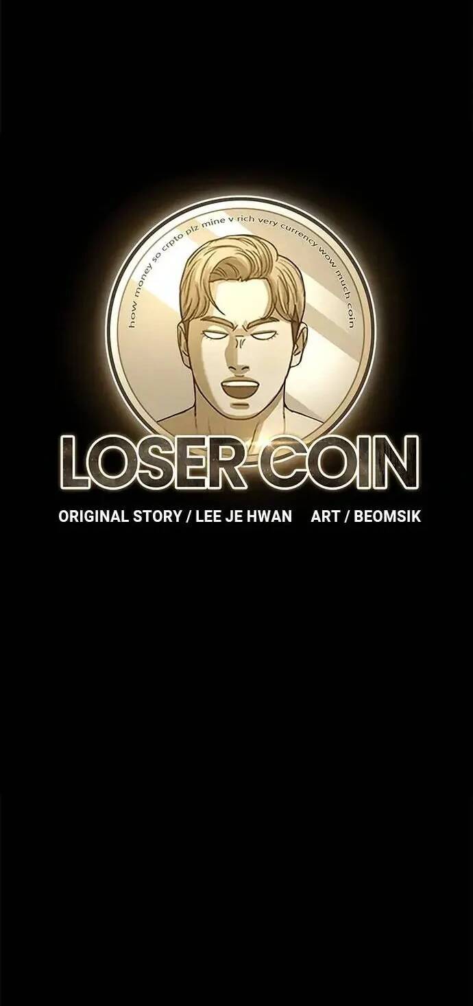 Loser Coin - Chương 15 - Trang 39