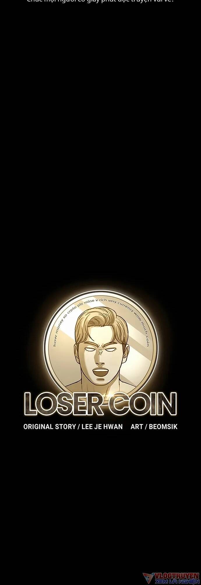 Loser Coin - Chương 2 - Trang 18