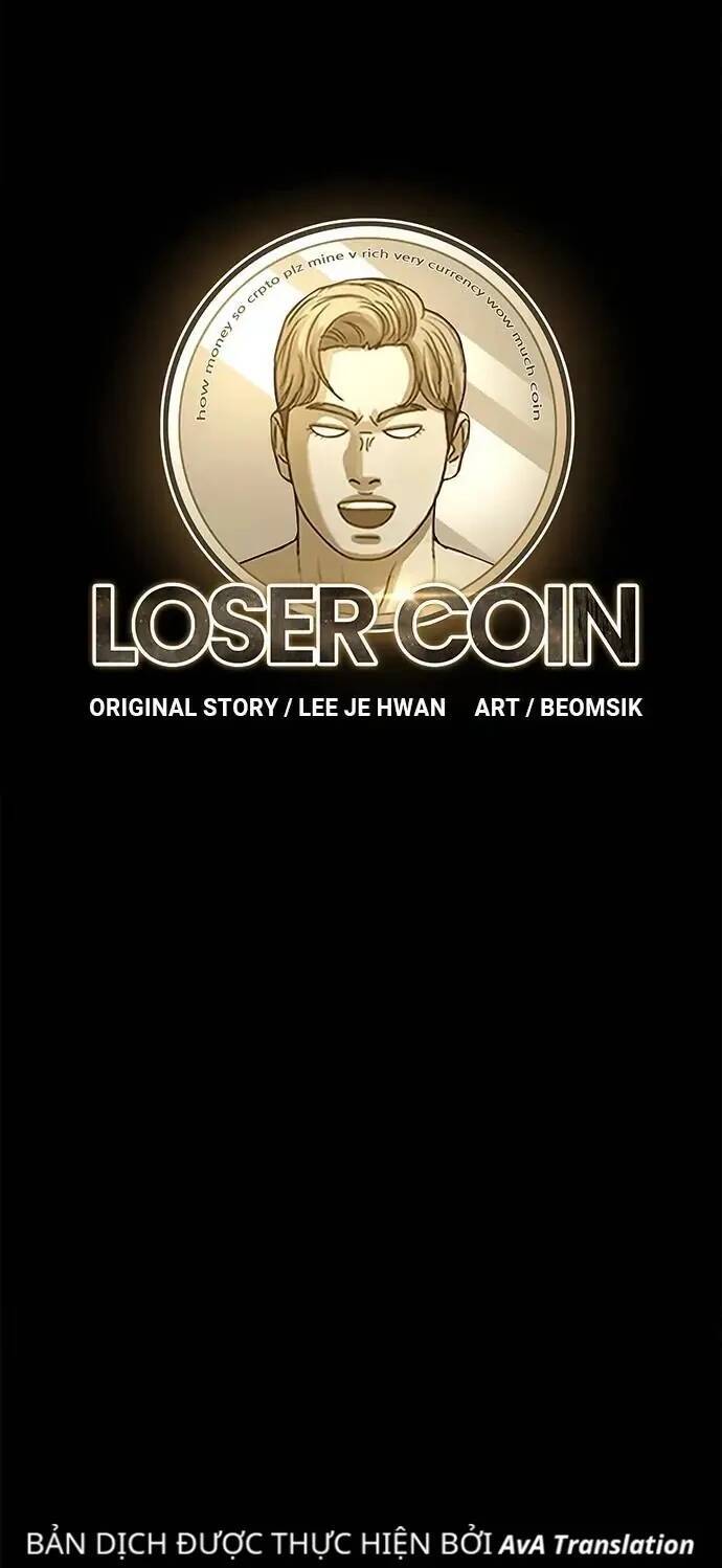 Loser Coin - Chương 22 - Trang 32