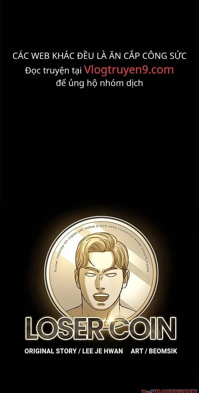 Loser Coin - Chương 23 - Trang 14