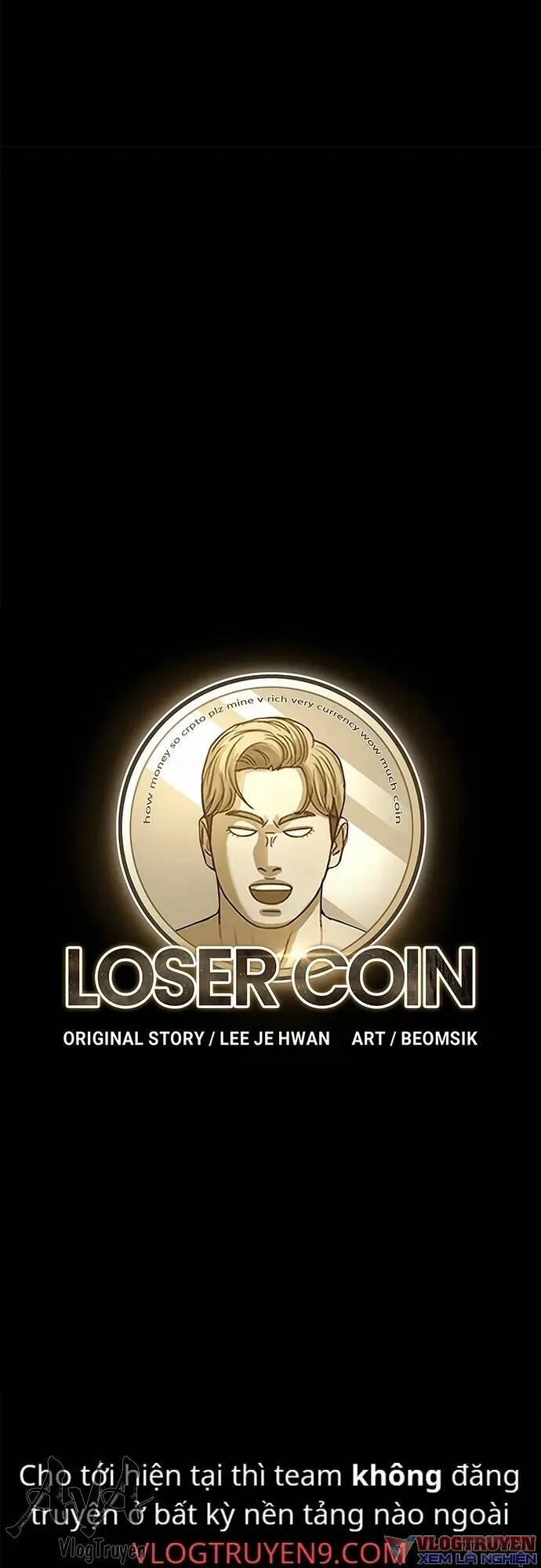 Loser Coin - Chương 6 - Trang 18