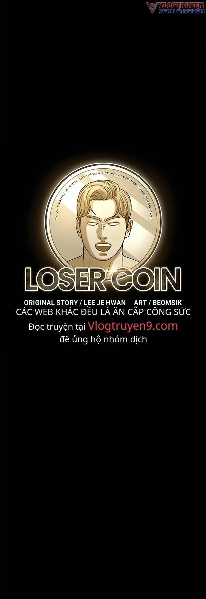 Loser Coin - Chương 7 - Trang 12