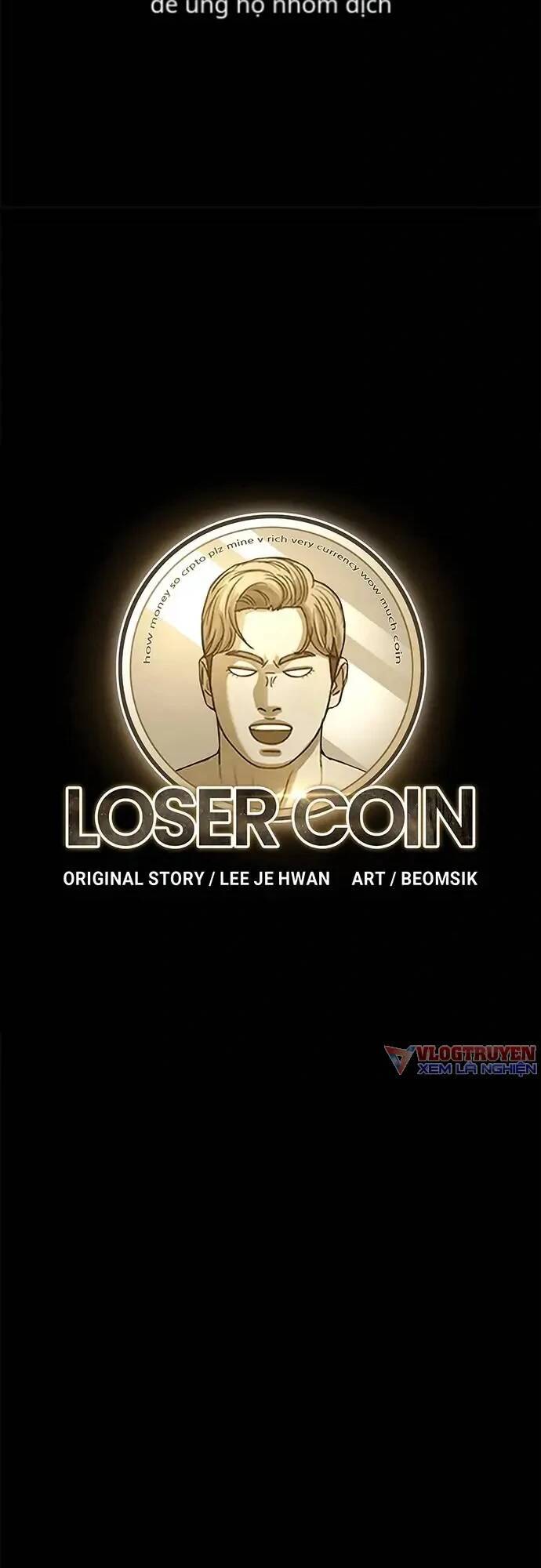 Loser Coin - Chương 9 - Trang 18