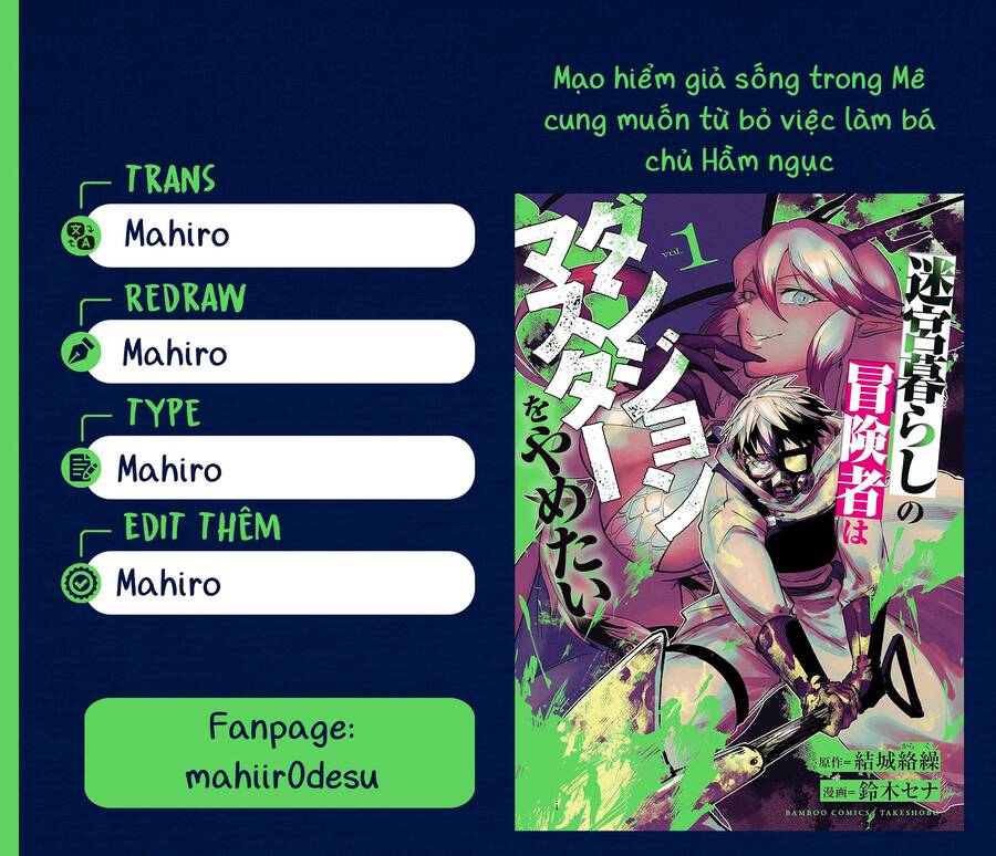 Mạo Hiểm Giả Sống Trong Mê Cung Muốn Từ Bỏ Việc Làm Bá Chủ Hầm Ngục - Chương 2.1 - Trang 2