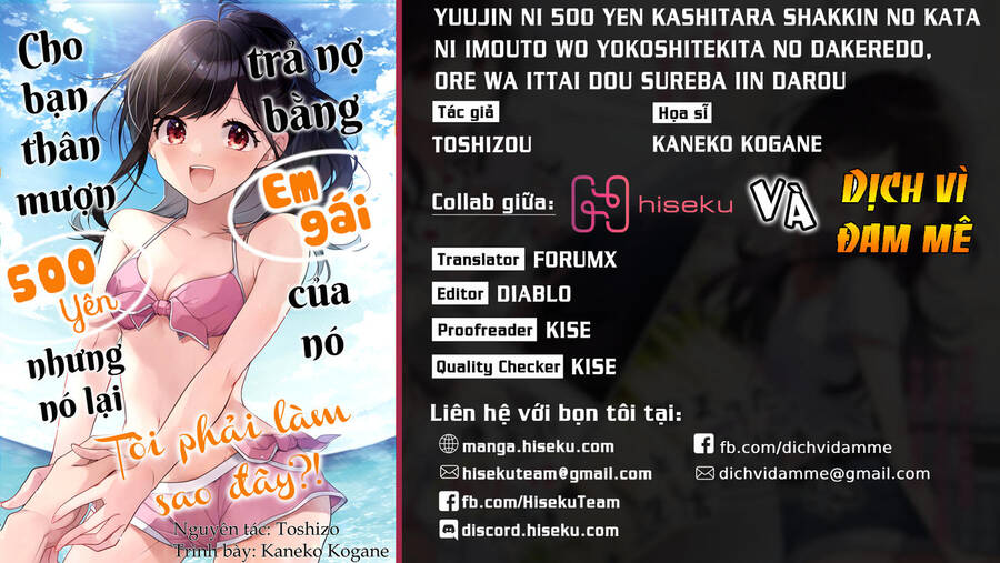 Yuujin Ni 500 Yen Kashitara Shakkin No Kata Ni Imouto Wo Yokoshitekita No Dakeredo, Ore Wa Ittai Dou Sureba Iindarou - Chương 10 - Trang 1