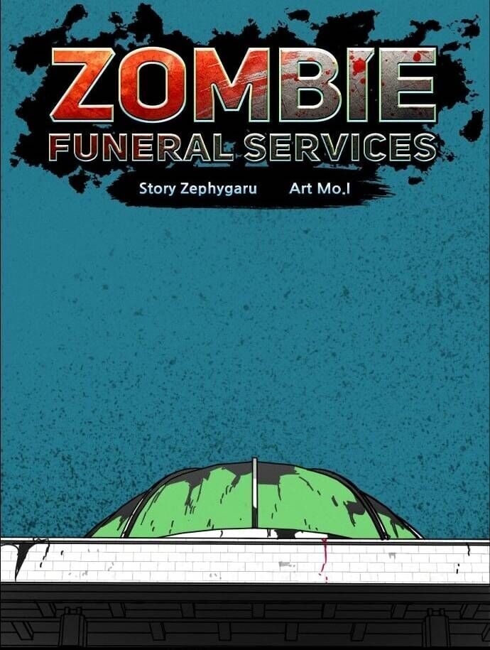 Dịch Vụ Tang Lễ Cho Xác Sống - Chương 9.4 - Trang 42