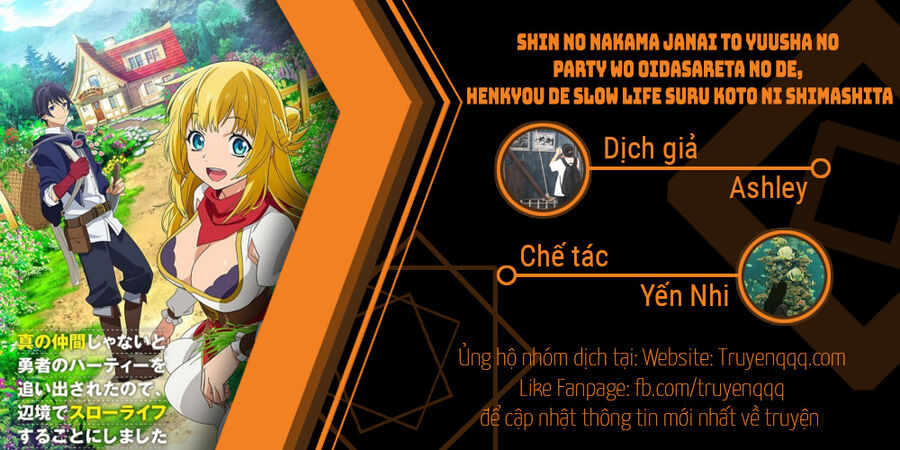 Shin No Nakama Janai To Yuusha No Party Wo Oidasareta No De, Henkyou De Slow Life Suru Koto Ni Shimashita - Chương 56 - Trang 18