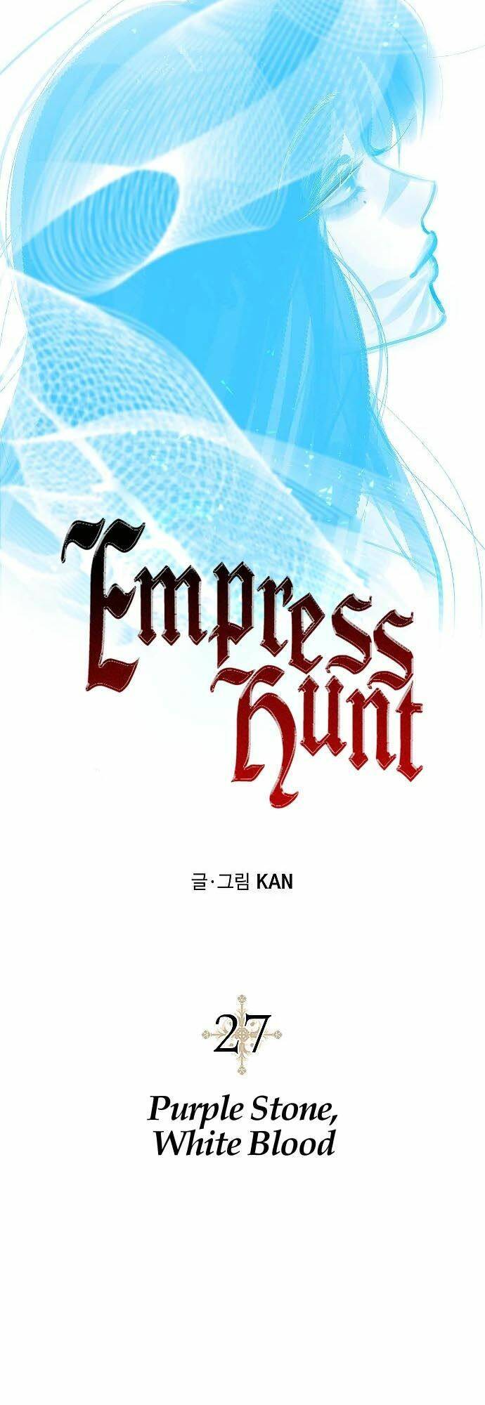 Cuộc Săn Nữ Hoàng - Chương 27 - Trang 13