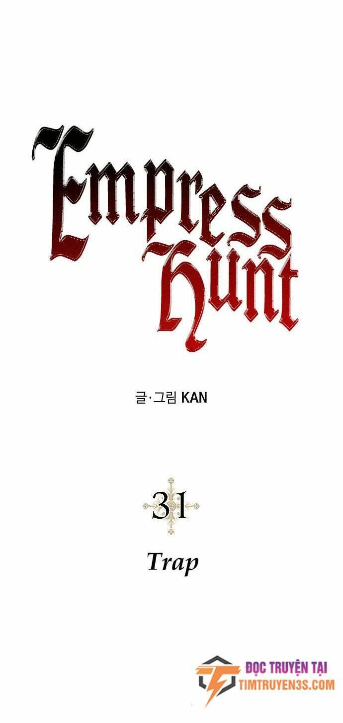 Cuộc Săn Nữ Hoàng - Chương 31 - Trang 6